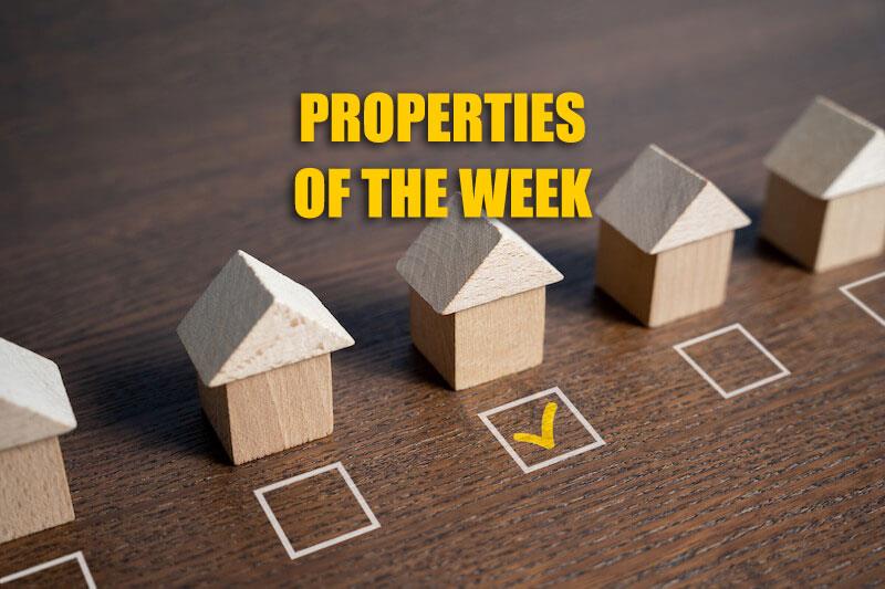 Properties of the week.